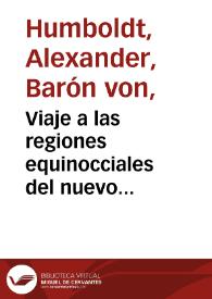 Viaje a las regiones equinocciales del nuevo continente Tomo 4 - Primera parte | Biblioteca Virtual Miguel de Cervantes