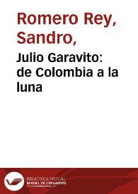 Julio Garavito: de Colombia a la luna | Biblioteca Virtual Miguel de Cervantes