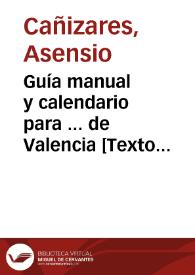 Guía manual y calendario para ... de Valencia  | Biblioteca Virtual Miguel de Cervantes