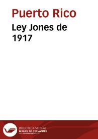Más información sobre Ley Jones de 1917