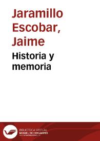 Historia y memoria | Biblioteca Virtual Miguel de Cervantes