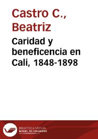 Caridad y beneficencia en Cali, 1848-1898 | Biblioteca Virtual Miguel de Cervantes