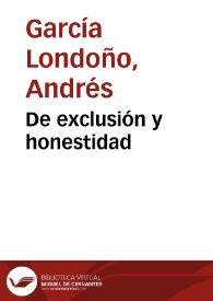 De exclusión y honestidad | Biblioteca Virtual Miguel de Cervantes