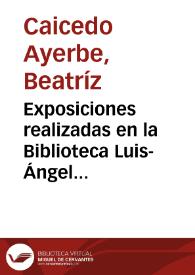 Exposiciones realizadas en la Biblioteca Luis-Ángel Arango | Biblioteca Virtual Miguel de Cervantes