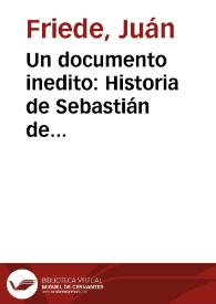 Un documento inedito: Historia de Sebastián de Belalcázar, escrita por su hijo, Don Francisco | Biblioteca Virtual Miguel de Cervantes