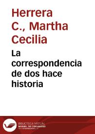 La correspondencia de dos hace historia | Biblioteca Virtual Miguel de Cervantes