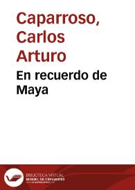 En recuerdo de Maya | Biblioteca Virtual Miguel de Cervantes