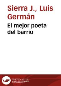 El mejor poeta del barrio | Biblioteca Virtual Miguel de Cervantes