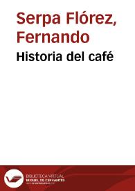 Historia del café | Biblioteca Virtual Miguel de Cervantes