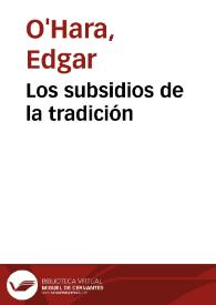 Los subsidios de la tradición | Biblioteca Virtual Miguel de Cervantes