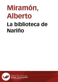 La biblioteca de Nariño | Biblioteca Virtual Miguel de Cervantes