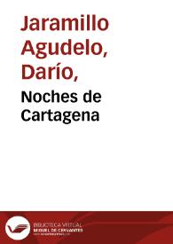 Noches de Cartagena | Biblioteca Virtual Miguel de Cervantes