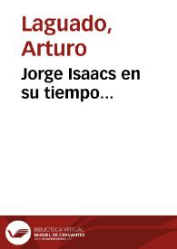 Jorge Isaacs en su tiempo... | Biblioteca Virtual Miguel de Cervantes