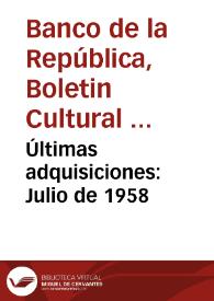Últimas adquisiciones: Julio de 1958 | Biblioteca Virtual Miguel de Cervantes