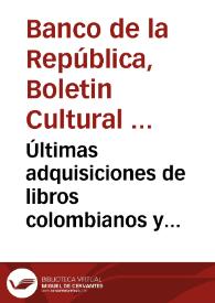 Últimas adquisiciones de libros colombianos y extranjeros: diciembre de 1967 | Biblioteca Virtual Miguel de Cervantes