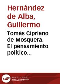 Tomás Cipriano de Mosquera. El pensamiento político del gran General | Biblioteca Virtual Miguel de Cervantes