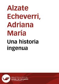 Una historia ingenua | Biblioteca Virtual Miguel de Cervantes