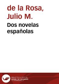 Dos novelas españolas | Biblioteca Virtual Miguel de Cervantes