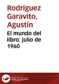 El mundo del libro: julio de 1960 | Biblioteca Virtual Miguel de Cervantes