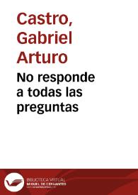 No responde a todas las preguntas | Biblioteca Virtual Miguel de Cervantes