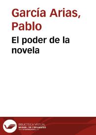 El poder de la novela | Biblioteca Virtual Miguel de Cervantes