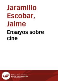 Ensayos sobre cine | Biblioteca Virtual Miguel de Cervantes