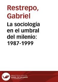 La sociología en el umbral del milenio: 1987-1999 | Biblioteca Virtual Miguel de Cervantes