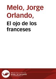 El ojo de los franceses | Biblioteca Virtual Miguel de Cervantes