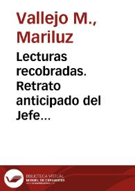 Lecturas recobradas. Retrato anticipado del Jefe Supremo | Biblioteca Virtual Miguel de Cervantes
