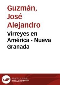 Virreyes en América - Nueva Granada | Biblioteca Virtual Miguel de Cervantes