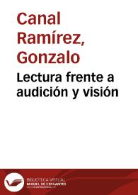 Lectura frente a audición y visión | Biblioteca Virtual Miguel de Cervantes