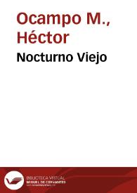 Nocturno Viejo | Biblioteca Virtual Miguel de Cervantes