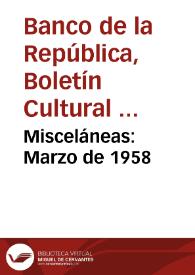 Misceláneas: Marzo de 1958 | Biblioteca Virtual Miguel de Cervantes