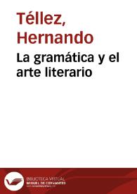 La gramática y el arte literario | Biblioteca Virtual Miguel de Cervantes