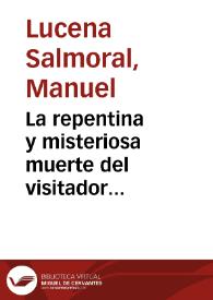 La repentina y misteriosa muerte del visitador Villavicencio | Biblioteca Virtual Miguel de Cervantes