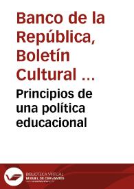 Principios de una política educacional | Biblioteca Virtual Miguel de Cervantes