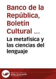La metafísica  y las ciencias del lenguaje | Biblioteca Virtual Miguel de Cervantes