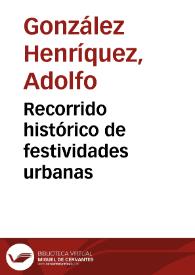 Recorrido histórico de festividades urbanas | Biblioteca Virtual Miguel de Cervantes