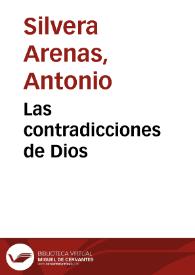Las contradicciones de Dios | Biblioteca Virtual Miguel de Cervantes