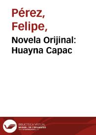 Novela Orijinal: Huayna Capac | Biblioteca Virtual Miguel de Cervantes