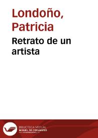 Retrato de un artista | Biblioteca Virtual Miguel de Cervantes