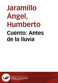 Cuento: Antes de la lluvia | Biblioteca Virtual Miguel de Cervantes
