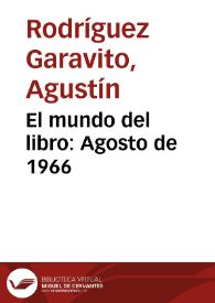 El mundo del libro: Agosto de 1966 | Biblioteca Virtual Miguel de Cervantes