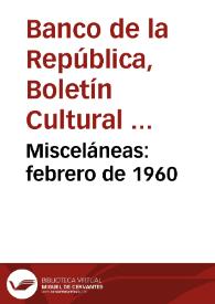Misceláneas: febrero de 1960 | Biblioteca Virtual Miguel de Cervantes