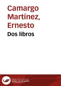 Dos libros | Biblioteca Virtual Miguel de Cervantes