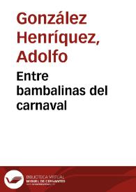 Entre bambalinas del carnaval | Biblioteca Virtual Miguel de Cervantes