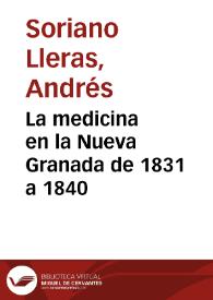 La medicina en la Nueva Granada de 1831 a 1840 | Biblioteca Virtual Miguel de Cervantes