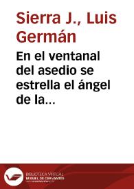 En el ventanal del asedio se estrella el ángel de la noche | Biblioteca Virtual Miguel de Cervantes