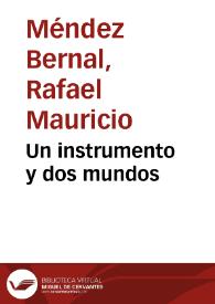 Un instrumento y dos mundos | Biblioteca Virtual Miguel de Cervantes