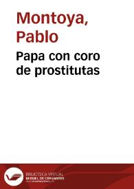 Papa con coro de prostitutas | Biblioteca Virtual Miguel de Cervantes
